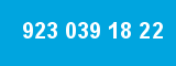 923 039 18 22 923 039 18 22
